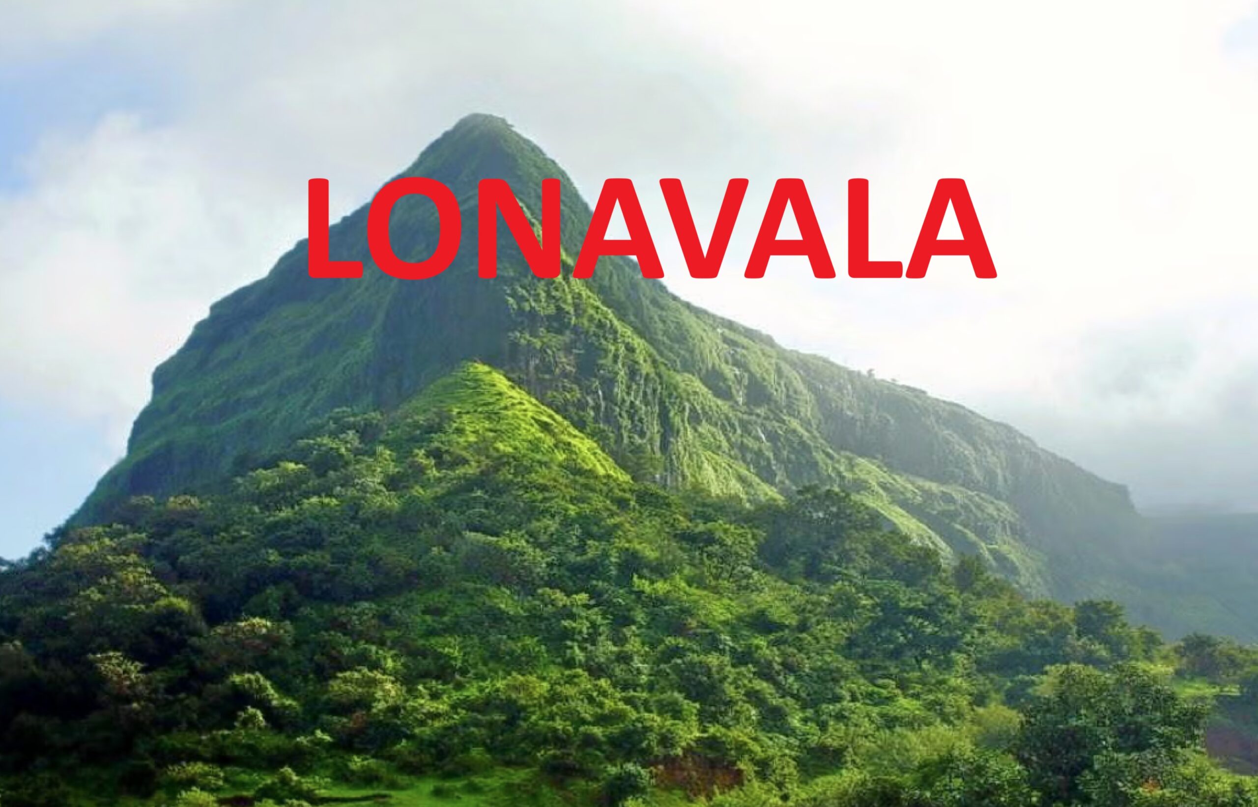 Lonavala Travel Guide: Explore Tourist Places, Budget Tips, and Must-Visit Spots